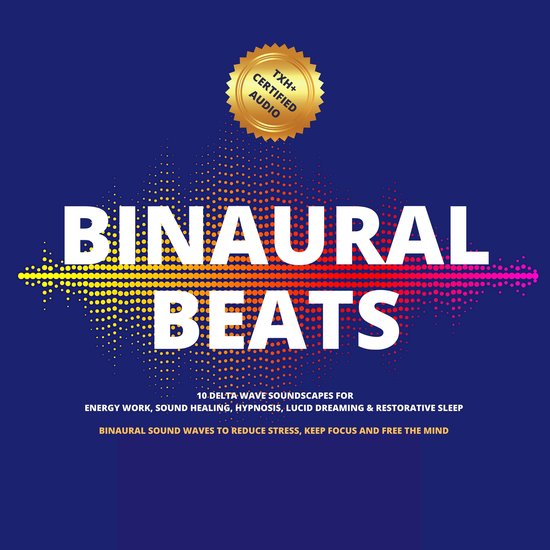 Binaural Beats: 10 Delta Wave Soundscapes For Energy Work, S ... - cover