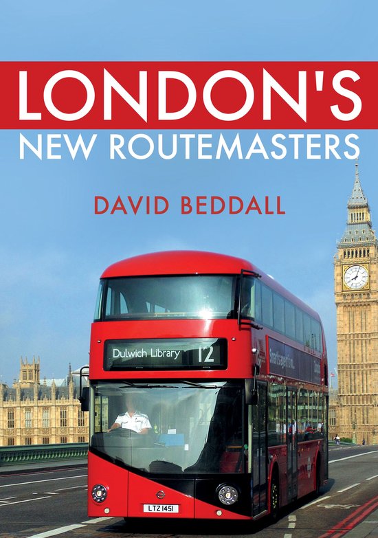 London's New Routemasters - cover