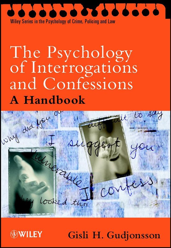 The Psychology of Interrogations and Confessions - cover