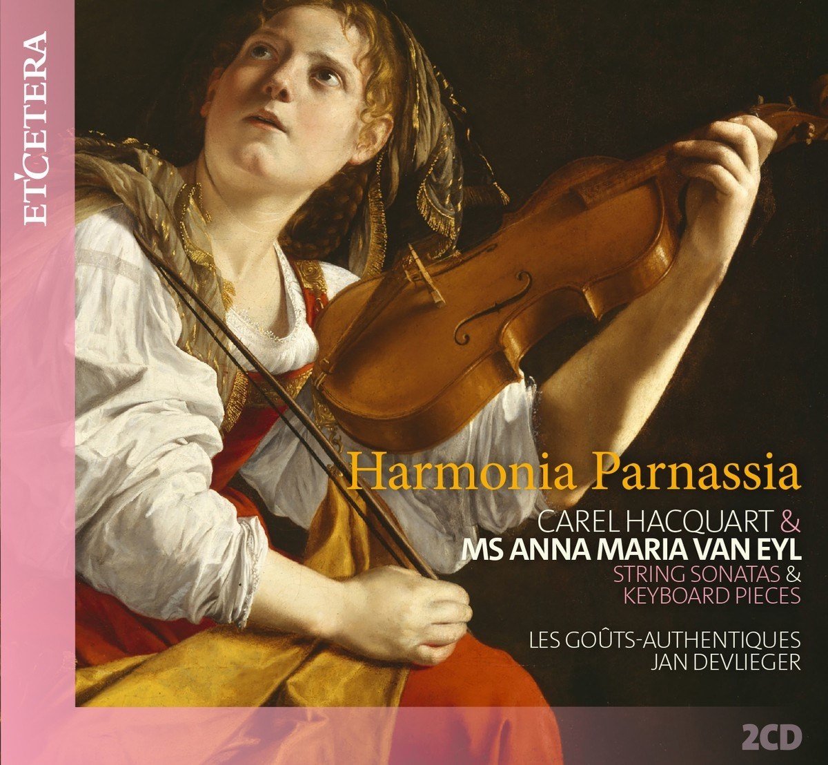Les Goûts-Authentiques, Jan DeVlieger - Harmonia Parnassia (2 CD)