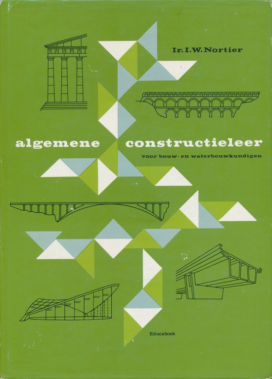 Algemene constructieleer voor bouw- en waterbouwkundigen - cover