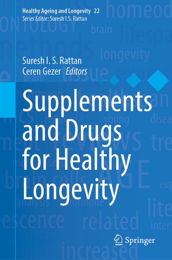 Healthy Ageing and Longevity22- Supplements and Drugs for He ... - cover