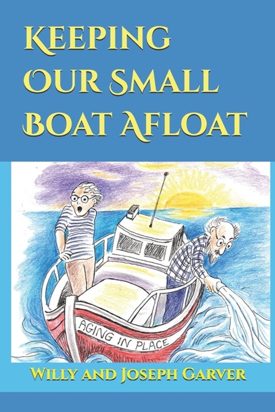 Keeping Our Small Boat Afloat - cover