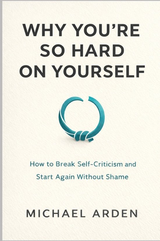 The Back on Track Reset- Why You're So Hard on Yourself - cover