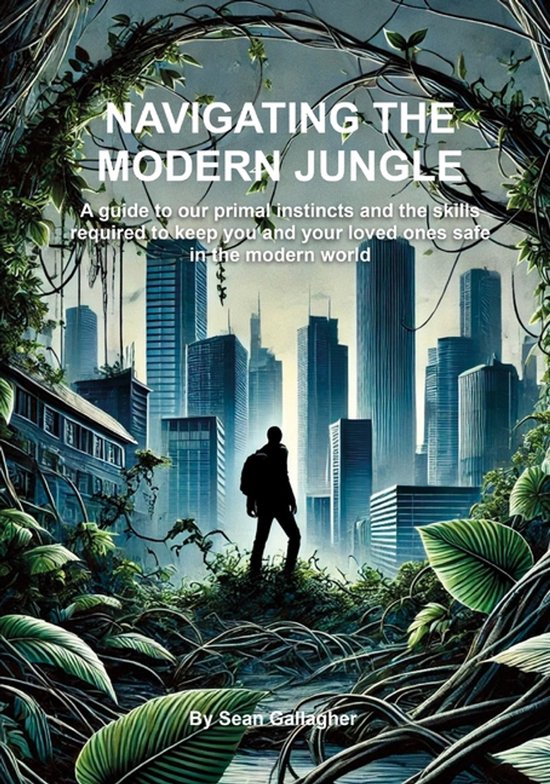 Navigating the Modern Jungle - cover