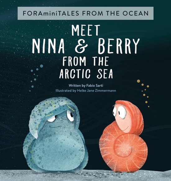 Foraminitales- Meet Nina & Berry from the Arctic Sea - cover