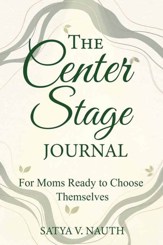 The Center Stage Journal - cover
