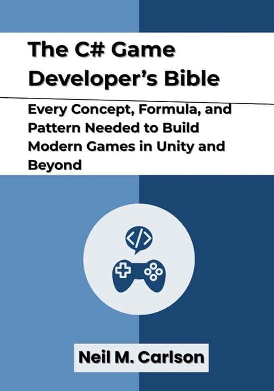 The C# Game Developer's Bible - cover