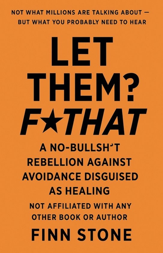 Stone Said It- Let Them? F That - cover