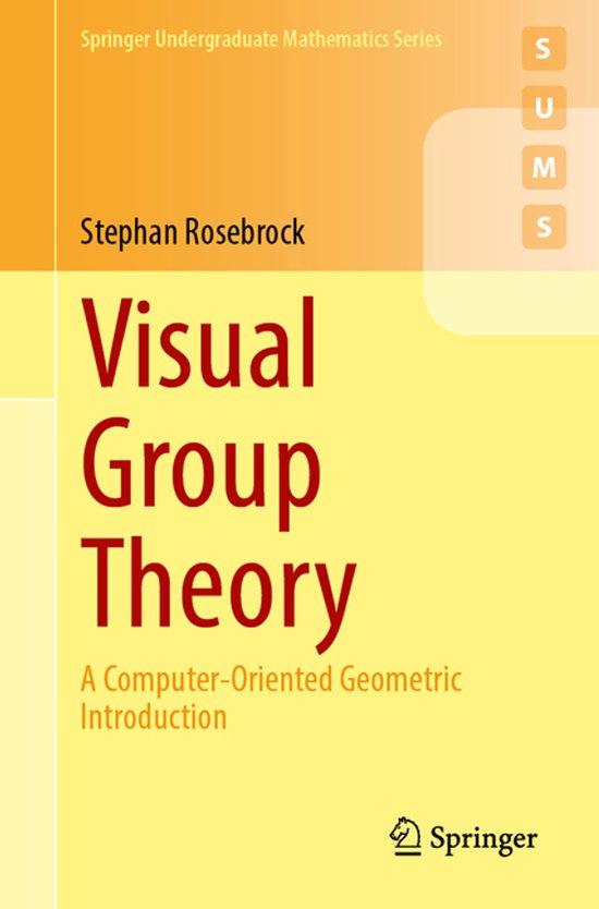 Springer Undergraduate Mathematics Series- Visual Group Theo ... - cover