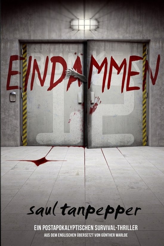 Bunker 12 - Eine Serie Aus Der Welt Von the Flense- Eindämm ... - cover