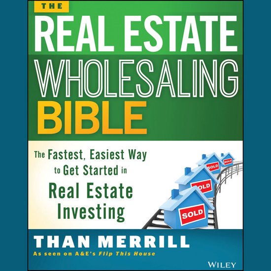 The Real Estate Wholesaling Bible - cover