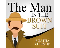 Omslag van Man in the Brown Suit, The