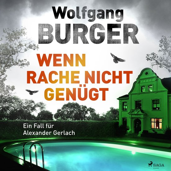 Wenn Rache nicht genügt: Ein Fall für Alexander Gerlach (A ... - cover