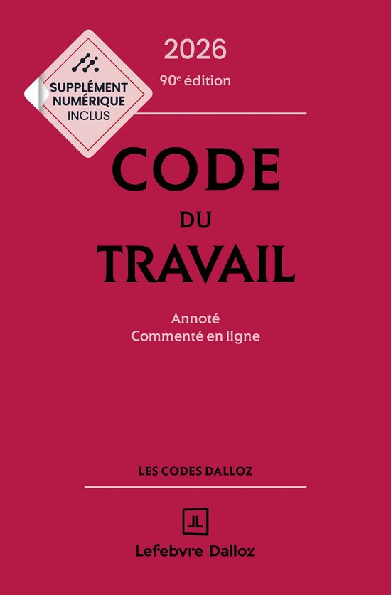 Codes Dalloz Universitaires et Pro - Code du travail 2026 90 ... - cover