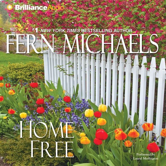 Sisterhood Novels- Home Free - cover