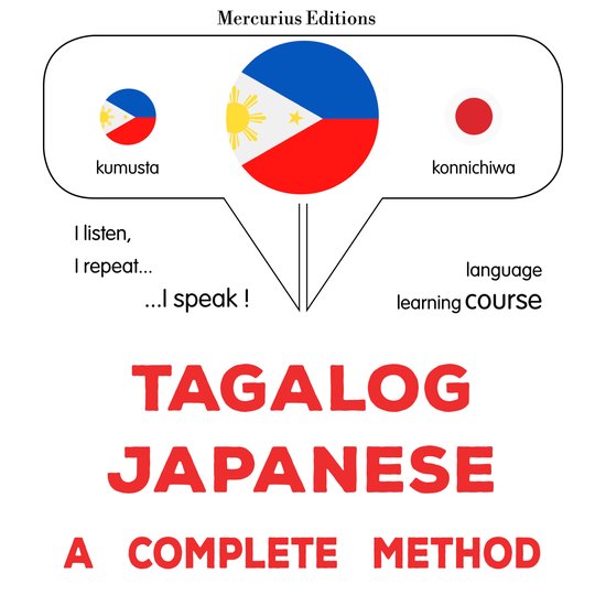 Tagalog - Japanese : isang kumpletong paraan - cover