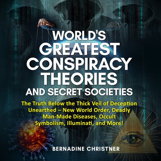 WORLD'S GREATEST CONSPIRACY THEORIES AND SECRET SOCIETIES - cover