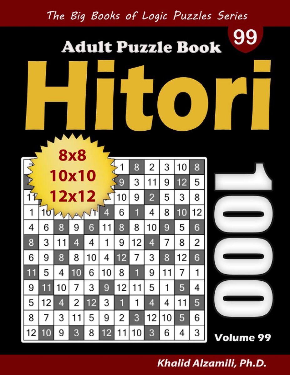 Logische Puzzelboek - Hitori Spel - Mentale Uitdaging - 1000 Unieke Puzzels - 21.59 x 27.94 cm