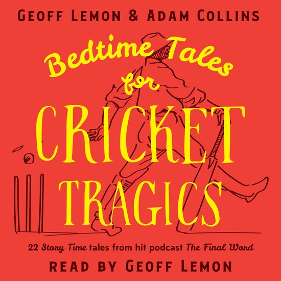 Bedtime Tales for Cricket Tragics - cover