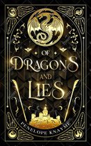 The Unbound Saga 1 - Of Dragons and Lies
