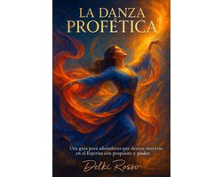LA DANZA PROFÉTICA