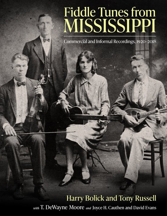 Boekhoes: Fiddle Tunes from MISSISSIPPI, Commercial and Informal Recordings, 1920-2018. Met vier personen in vintage kleding.