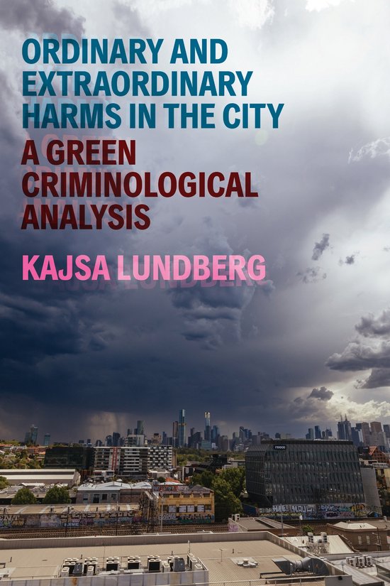 Critical Issues in Crime and Society- Ordinary and Extraordi ... - cover