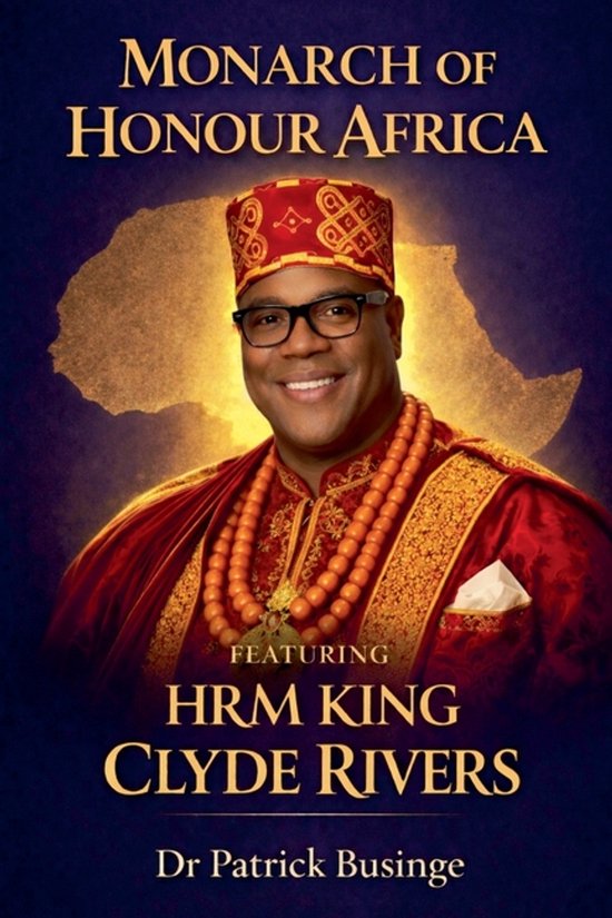 The Africa We Honour- Monarch of Honour Africa - cover