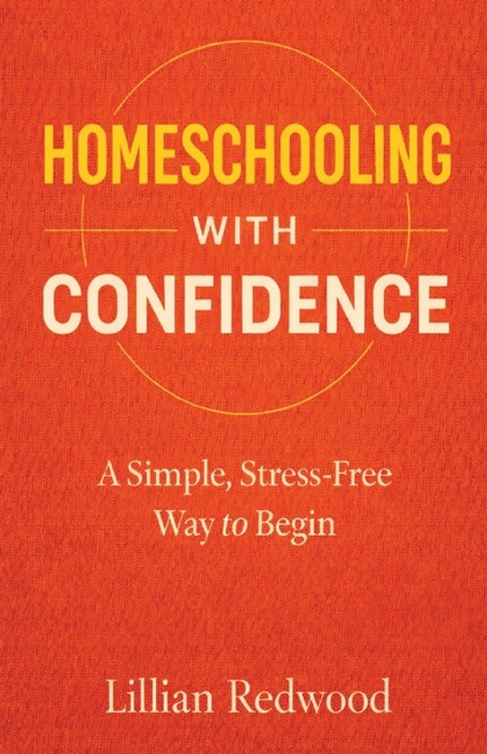 Homeschooling With Confidence - cover