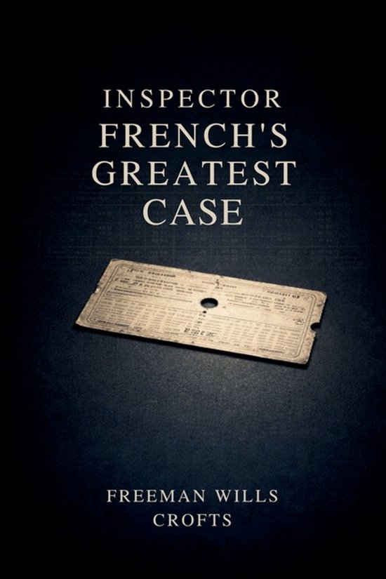 Inspector French's Greatest Case - cover