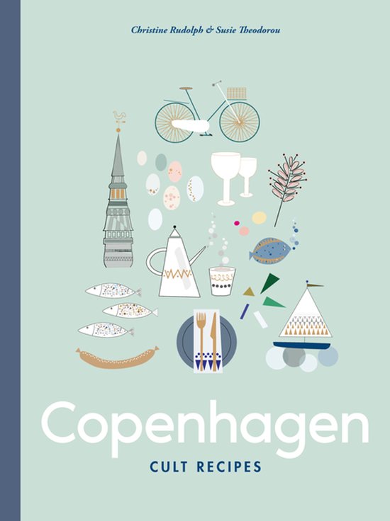 Boek 'Copenhagen Cult Recipes' met illustraties van een fiets, fiets, tinnen toren, eieren, vis, worst, boot, wijnglazen, koffiekopjes en takje.