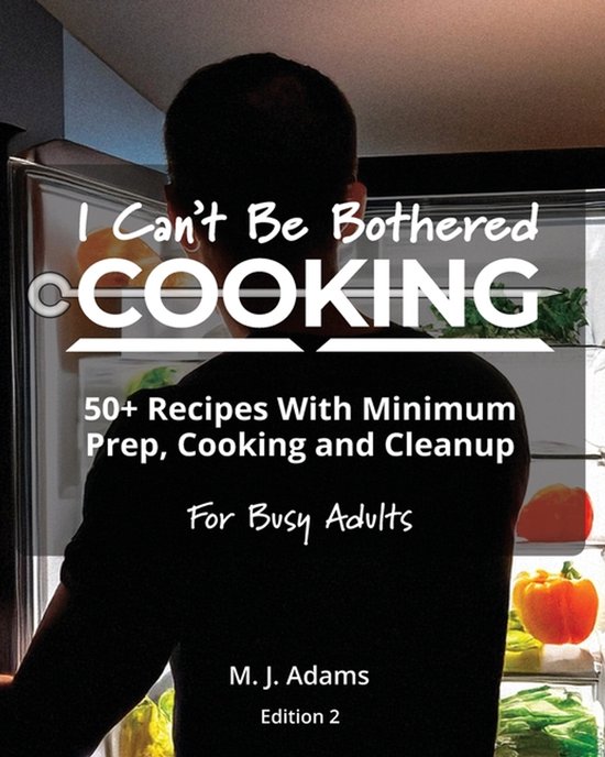 I Can't Be Bothered COOKING - cover