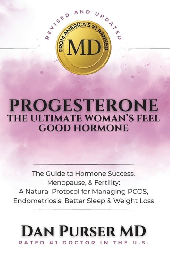 Progesterone The Ultimate Woman's Feel Good Hormone - cover