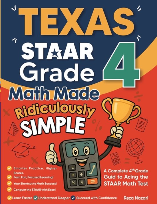 Texas STAAR Grade 4 Math Made Ridiculously Simple - cover