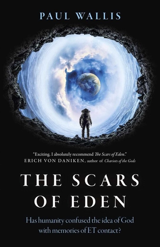Scars of Eden, The – Has humanity confused the idea of God ... - cover