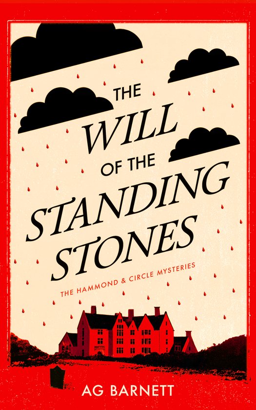 A Hammond & Circle Mystery-The Will of the Standing Stones:  ... - cover