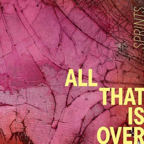 Sprints - All That Is Over (LP) (Coloured Vinyl)