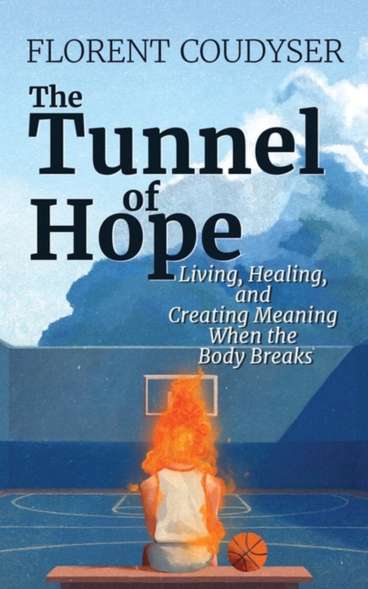 The Tunnel Of Hope - cover