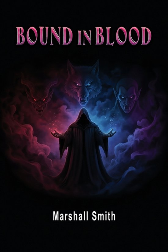 A Supernatural Pack Adventure Book 1- Bound In Blood - cover