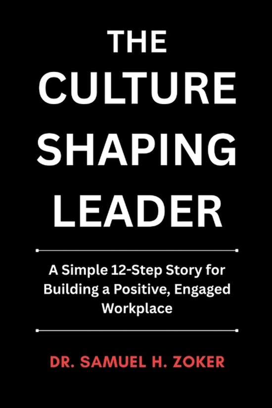 The Culture Shaping Leader - cover
