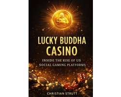 Lucky Buddha Casino: Inside the Rise of US Social Gaming Platforms: How Promotional Gaming Platforms Are Reshaping Online Entertainment in America