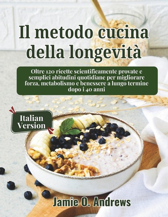 Il metodo cucina della longevità - cover
