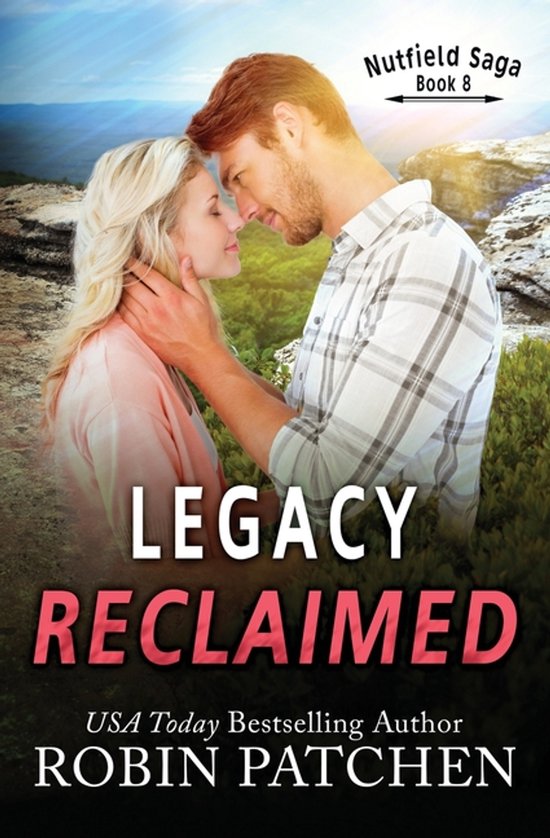 Nutfield Saga- Legacy Reclaimed - cover