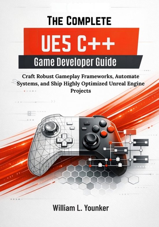 The Complete UE5 C++ Game Developer Guide - cover