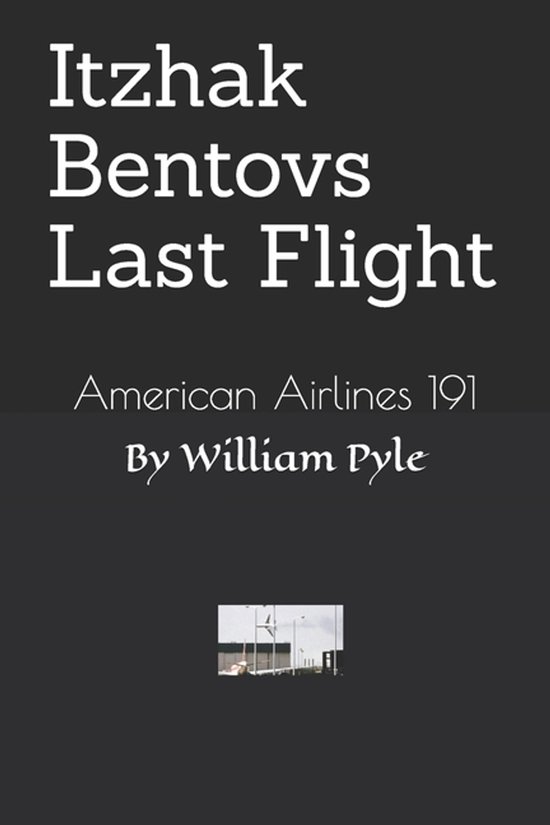 Itzhak Bentovs Last Flight - cover