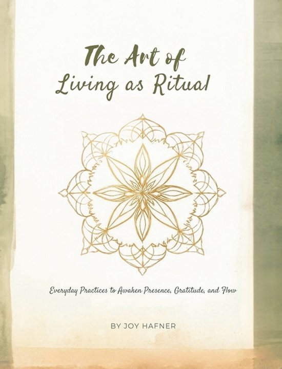 The Art of Living as Ritual - cover