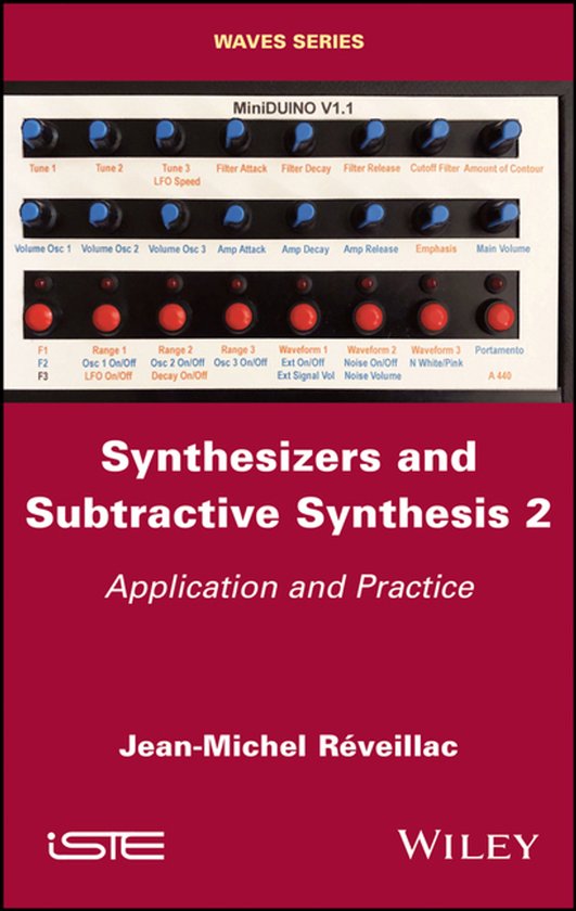 Synthesizers and Subtractive Synthesis, Volume 2 - cover