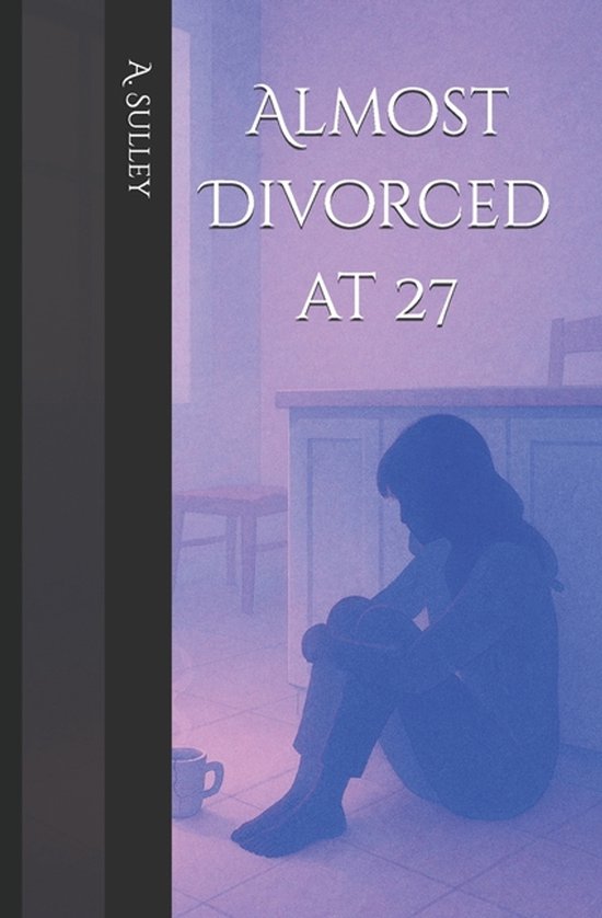 Almost Divorced at 27 - cover