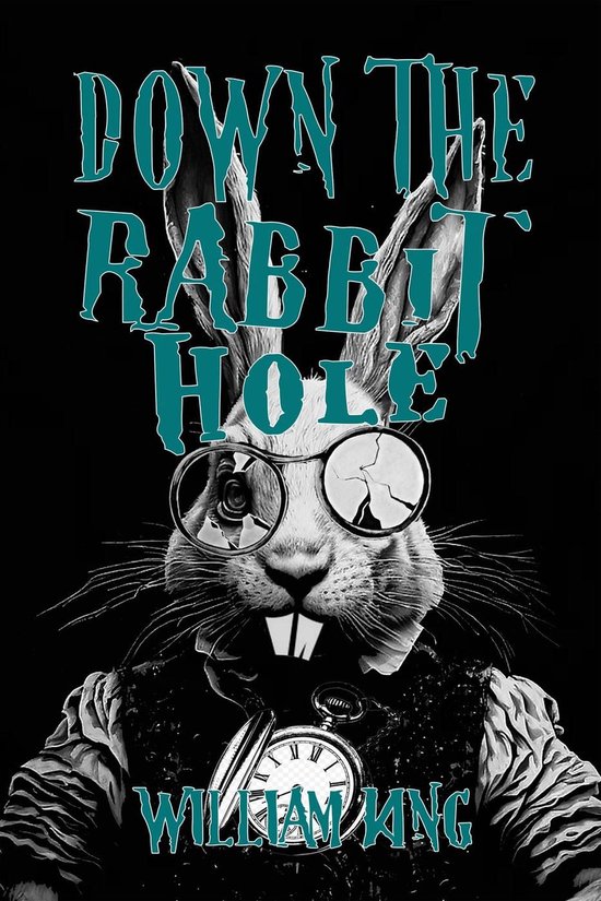 Down The Rabbit Hole - cover